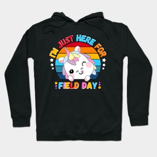 I'm Just Here For Field Day Unicorn Cute Unicorn Hoodie